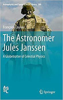 【预订】The Astronomer Jules Janssen 9781461406969