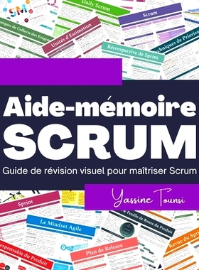 预订 Aide-mémoire SCRUM: Guide de révision visuel pour maîtriser Scrum: 9798328916851