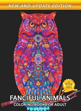 预订 Fanciful Animals Coloring Book for Adults: Easy and Beautiful Animals Coloring Pages for Stress Relieving Design: 9