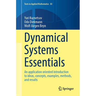 预订 Dynamical Systems Essentials: An application oriented introduction to ideas, concepts, examples, methods, and resul