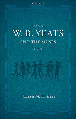 【预订】W.B. Yeats and the Muses