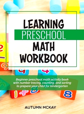 预订 Learning Preschool Math Workbook: Beginner preschool math activity book with number tracing, counting, and sorting