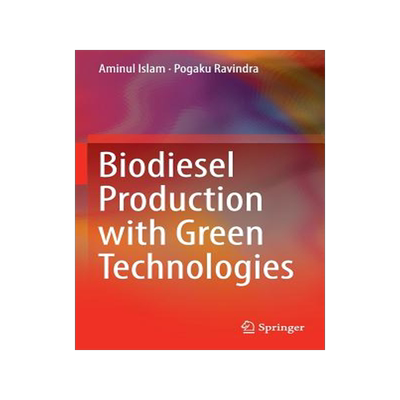 预订 Biodiesel Production with Green Technologies