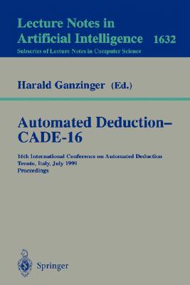 【预订】Automated Deduction - CADE-16