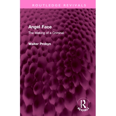 The Making of a Criminal