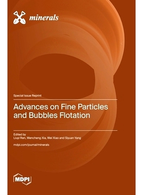预订 Advances on Fine Particles and Bubbles Flotation: 9783725811366