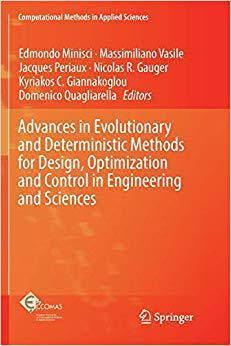 【预售】Advances in Evolutionary and Deterministic Methods for Design, Optimization and Control in Engineering and...