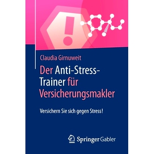 sich 9783658124816 Stress Versicherungsmakler Versichern für Anti Trainer gegen 预订 Sie Der
