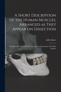 Dissection 预订 With Muscles Human Appear the 9781014090829 Their Short They Description Together Arranged