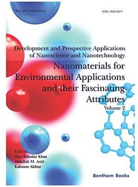 [预订]Development and Prospective Applications of Nanoscience and Nanotechnology: Nanomaterials for Enviro 9781681086460
