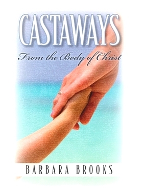 预订 Castaways from the Body of Christ: 9780578928494