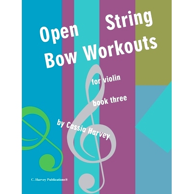 预订 Open String Bow Workouts for Violin, Book Three: 9781635233148
