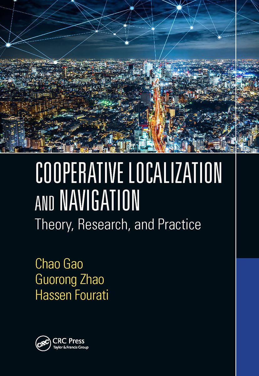 【预订】Cooperative Localization and Navigation: Theory, Research, and Pract 9781032401294