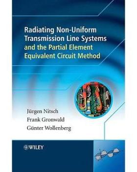【预订】Radiating Nonuniform Transmission-Lines And The Partial Element Equivalent Circuit Method