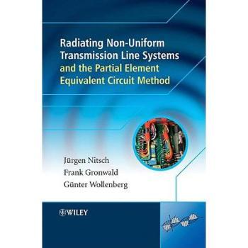 【预订】Radiating Nonuniform Transmission-Lines And The Partial Element Equivalent Circuit Method