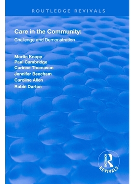 预订 Care in the Community: Challenge and Demonstration: 9781138612181
