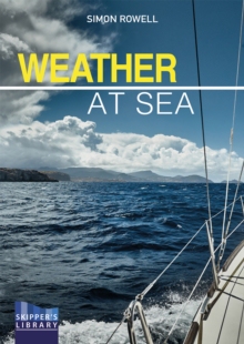 【预订】Weather at Sea: A Cruising Skipper’s Guide to the Weather 9781912621088