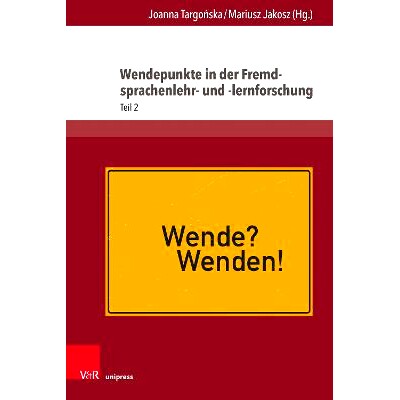 预订 Wendepunkte in der Fremdsprachenlehr- und -lernforschung: Teil 2 外语教学研究的转折点.*部分: 9783847116837