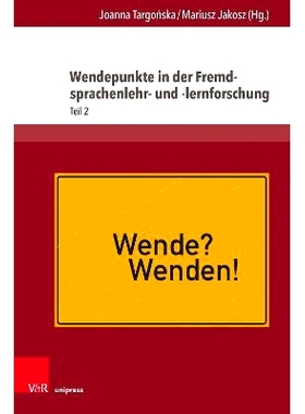 预订 Wendepunkte in der Fremdsprachenlehr- und -lernforschung: Teil 2 外语教学研究的转折点.*部分: 9783847116837
