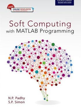【预订】Soft Computing: With Matlab Programming