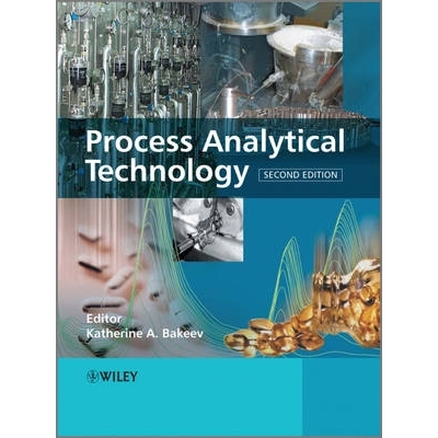 预订 Process Analytical Technology 2E - Spectroscopic Tools And Implementation Strategies For The Chemical And Pharmaceu