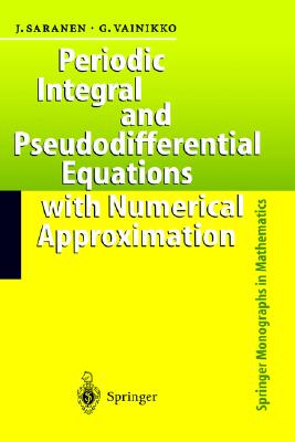 【预订】Periodic Integral and Pseudodifferential Equations with Numerical Approximation