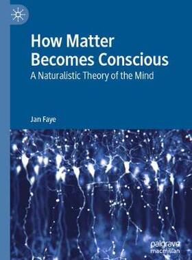 【预订】How Matter Becomes Conscious