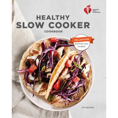 预订 American Heart Association Healthy Slow Cooker Cookbook, Second Edition美国心脏协会健康慢炖锅食谱,*版: 97805534