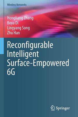 【预订】Reconfigurable Intelligent Surface-Empowered 6G 9783030735012