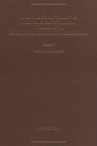 【预订】Quibus locis inveniantur additamenta titulorum voluminis VI Corporis 9783110104349