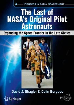 【预订】The Last of NASA’s Original Pilot Astronauts