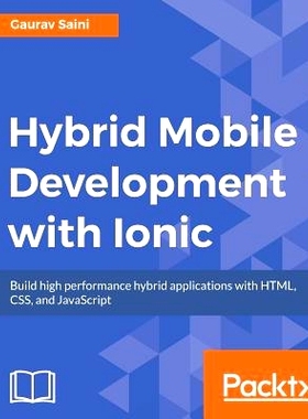 预订 Hybrid Mobile Development with Ionic 掌握离子2: 9781785286056