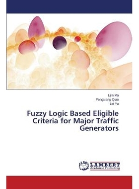预订 Fuzzy Logic Based Eligible Criteria for Major Traffic Generators: 9783659586026