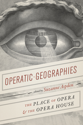 【预订】Operatic Geographies 9780226596013