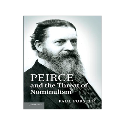 预订 Peirce and the Threat of Nominalism