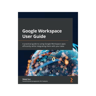[预订]Google Workspace User Guide 9781801073004