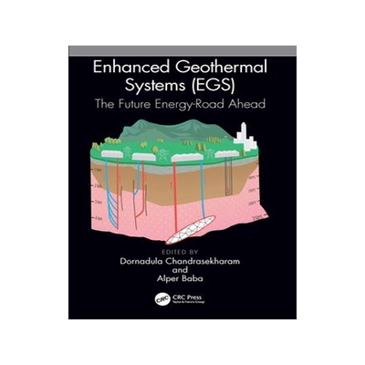 [预订]Enhanced Geothermal Systems (EGS): The Future Energy-Road Ahead 9781032221854