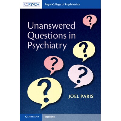 预订 Unanswered Questions in Psychiatry 精神病学中未被回答的问题 9781009653541
