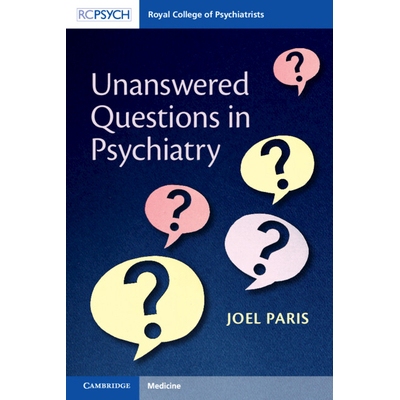 预订 Unanswered Questions in Psychiatry 精神病学中未被回答的问题 9781009653541