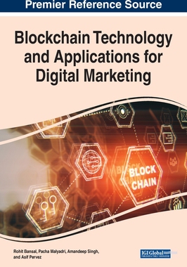 【预订】Blockchain Technology and Applications for Digital Marketing