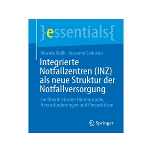 预订 Integrierte Notfallzentren (INZ) als neue Struktur der Notfallversorgung
