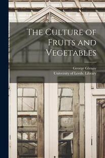 Culture Fruits Vegetables The and 9781013604584 预订