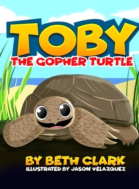 预订 Toby The Gopher Turtle: 9780578724539