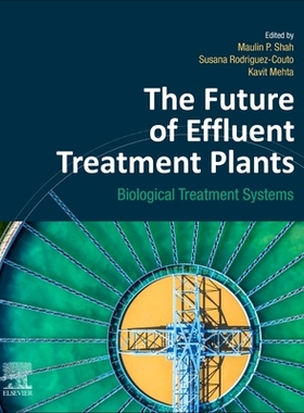 【预订】The Future of Effluent Treatment Plants 9780128229569