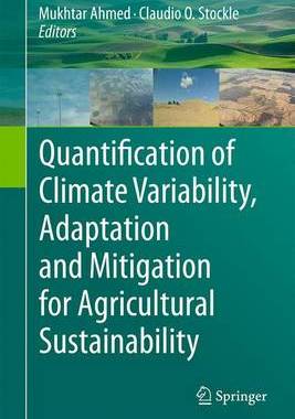 【预订】Quantification of Climate Variability, Adaptation and Mitigation for Agricultural Sustainability