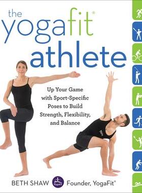 预订 Ditch The Wheat: Up Your Game with Sport-Specific Poses to Build Strength, Flexibility, and BalanceYogafit运动员：