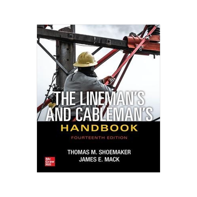 [预订]The Lineman’s and Cableman’s Handbook, Fourteenth Edition 9781264268184