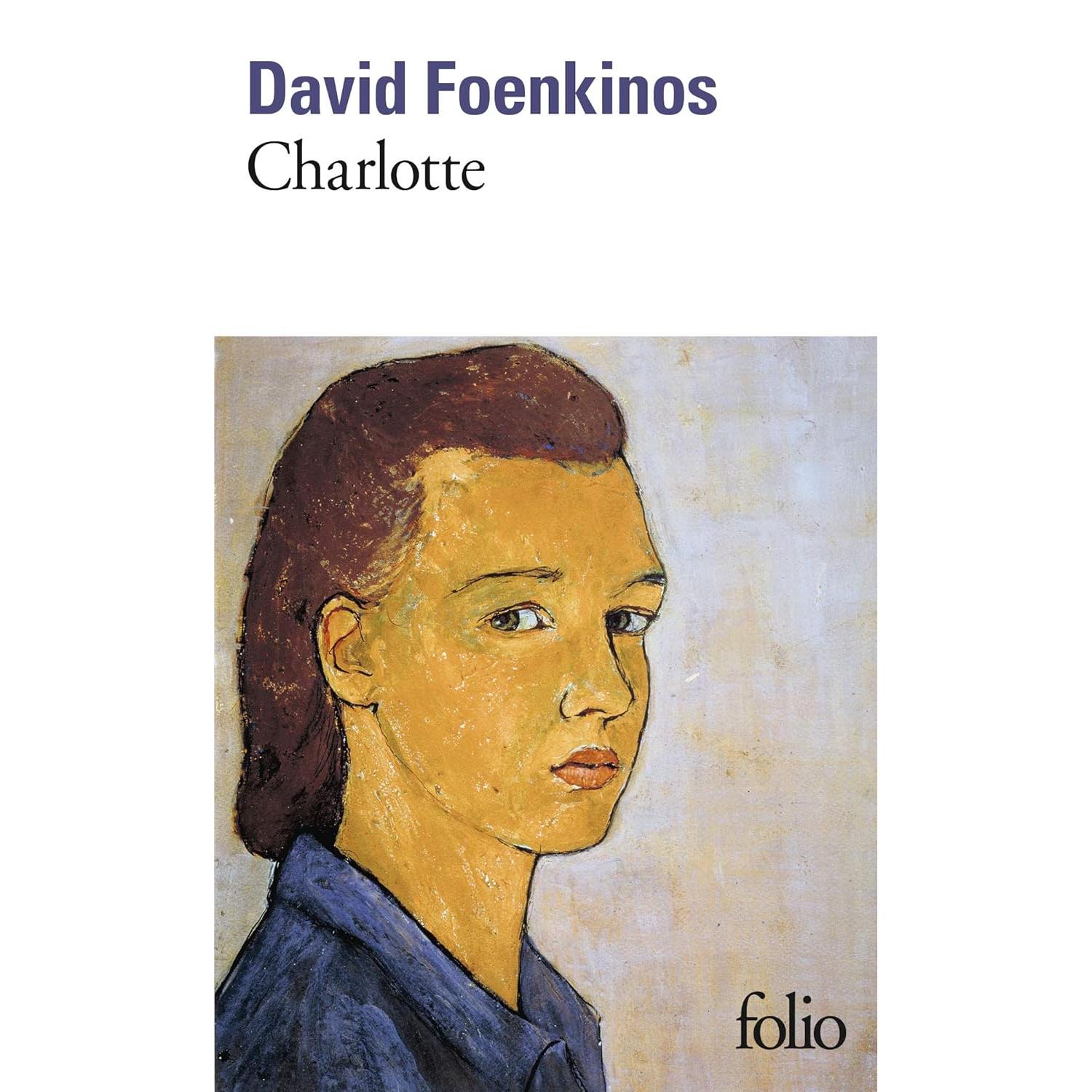现货 夏洛特 大卫·冯金诺斯 David Foenkinos 微妙作者 法语原版 Charlotte
