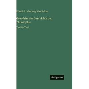 预订 Grundriss der Geschichte der Philosophie: Zweiter Theil: 9783563979310