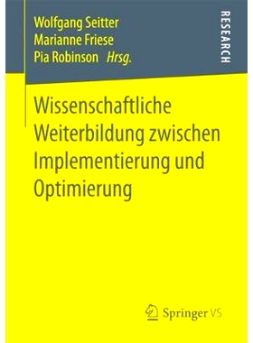 预订 Wissenschaftliche Weiterbildung zwischen Implementierung und Optimierung: 9783658196516